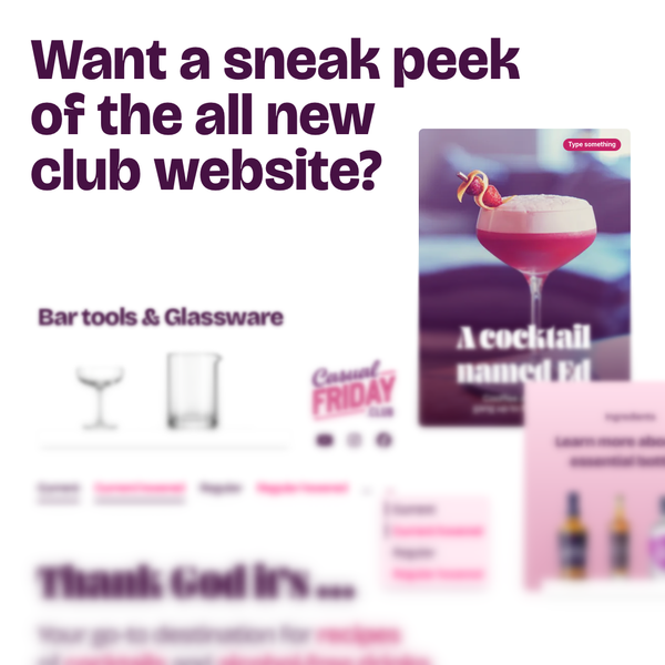 A mashup of various interface bits of the new Casual Friday Club website and the question whether you want a sneak peek at the new website.